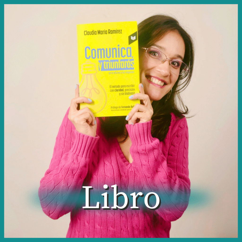 Libro de Claudia María Ramírez, Comunica, y triunfarás
